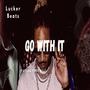 Go With It (Radio Edit)