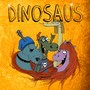 Dinosaus