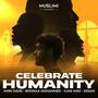 Celebrate Humanity (feat. Boonaa Mohammed, Ilyas Mao & Essam)