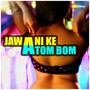 Jawani Ke Atom Bom