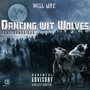 Dancing Wit Wolves (Explicit)