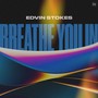 Breathe You In