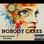 Nobody Cares