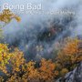 Going Bad (Explicit)