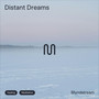 Distant Dreams