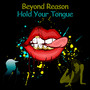 Hold Your Tongue