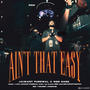 Ain't That Easy (Explicit)