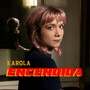 Encendida