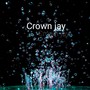 Crown Jay