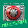 Push Please