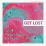 Get Lost (feat. Pavel Velchev & K8 Maffin)