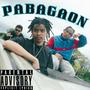 PABAGAON (feat. Badoo Go) [Explicit]