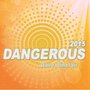 Dangerous 2015