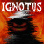 Ignotus (Explicit)