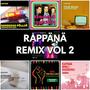 Rappänä remix vol. 2