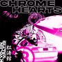 CHROME HEARTS (Explicit)