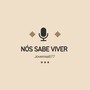 Nós sabe viver (Explicit)