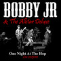 One Night at the Hop (Live 20250111) [Explicit]