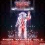 PHONK PARADISE VOL.3 (Explicit)