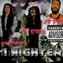 1 Nighter (feat. CFO $tack & HB Dre) [Explicit]