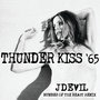 Thunder Kiss '65