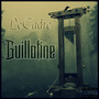 Guillotine