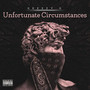 Unfortunate circumstances (Explicit)