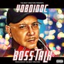 Boss Talk (Explicit)