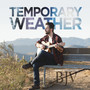 Temporary Weather