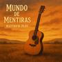 Mundo de mentiras