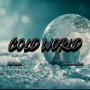 Cold World (feat. Darrion Da Don) [Explicit]