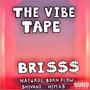 The Vibe Tape (Explicit)