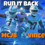 Run it Back (The Official Miami Dolphins 2023-24 Hype Song) (feat. Vince) [Explicit]