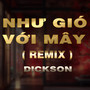 Như Gió Với Mây (QV Remix) [Version 3]