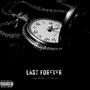 LAST FOREVER (feat. Bodi) [Explicit]