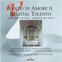 Volto In Amore Il Martial Talento (Trompeten und Orgel)