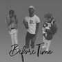 Before Time (Explicit)