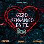 Sigo Pensando en ti (feat. Dadyel & Giovaru) [Remix] [Explicit]