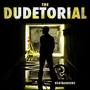 The Dudetorial