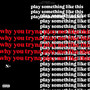 Play Like This (Explicit)