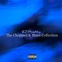 The Chopped & Blues Collection (Explicit)