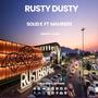 RUSTY DUSTY (Explicit)