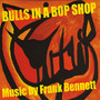 Bulls In a Bop Shop