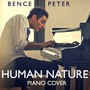 Human Nature (Piano Cover)