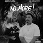 No More (feat. NS WEALTHY) [Explicit]