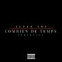 Combien de temps (Freestyle) [Explicit]