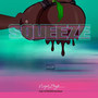 Squeeze (Explicit)