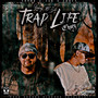 Trap Life (Explicit)