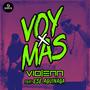 Voy x Mas (Explicit)