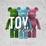 TOY FRIEND (V LOUISE & AL FIANDI EDIT)